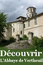 Découvrir l'abbaye de Vertheuil