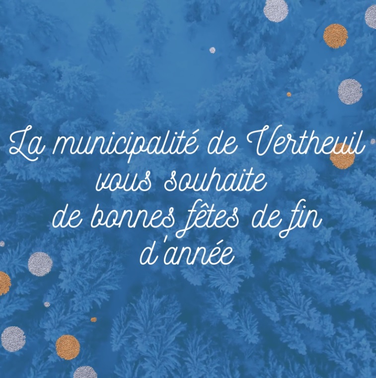 Bonnes Fetes De Fin D Annee A Tous Mairie De Vertheuil Bonnes Fetes De Fin D Annee A Tous Mairie De Vertheuil