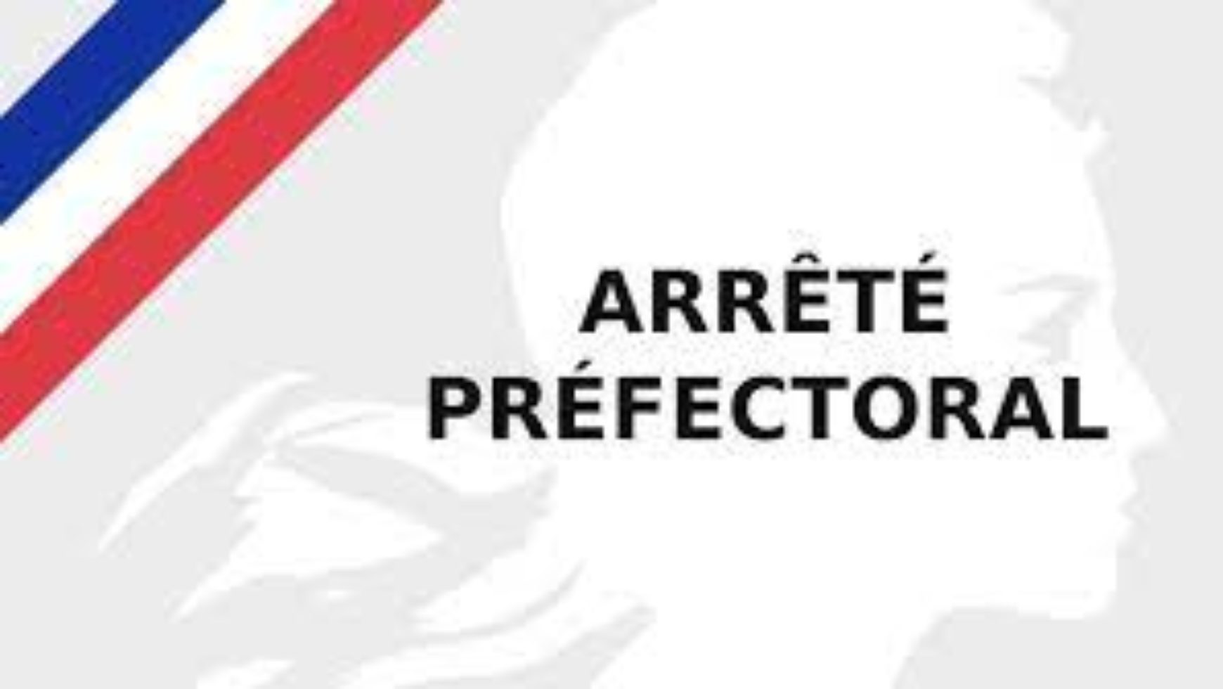 ARRRÊTÉ PREFECTORAL